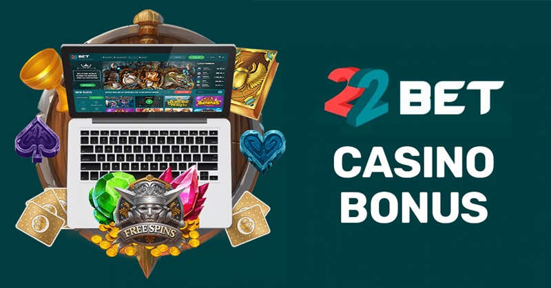 22bet casino bonus